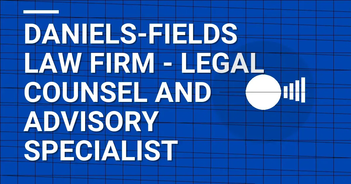 Daniels-Fields Law Firm - Legal Counsel and Advisory Specialist