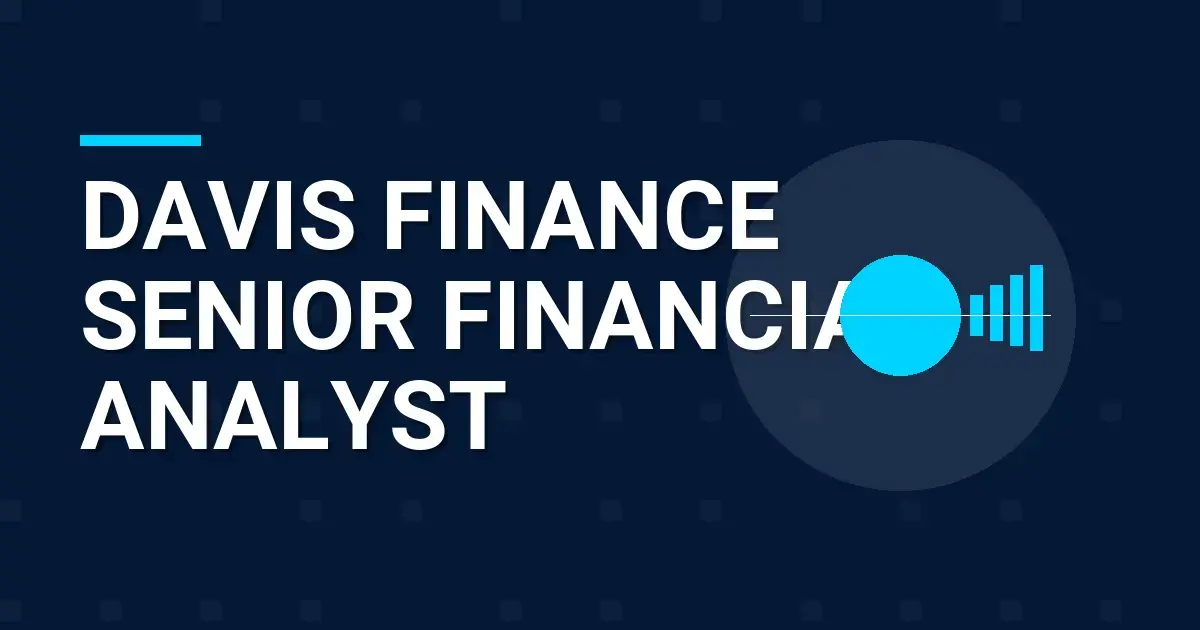 Davis Finance Senior Financial Analyst