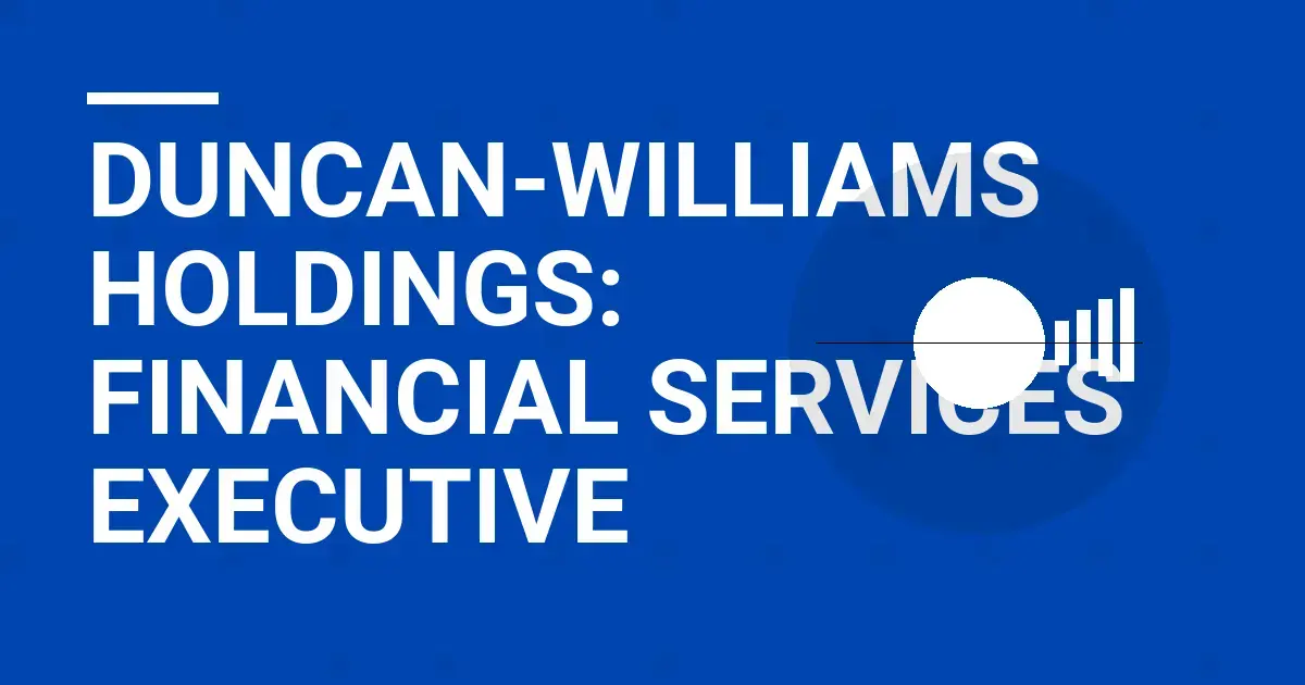 Duncan-Williams Holdings: Financial Services Executive
