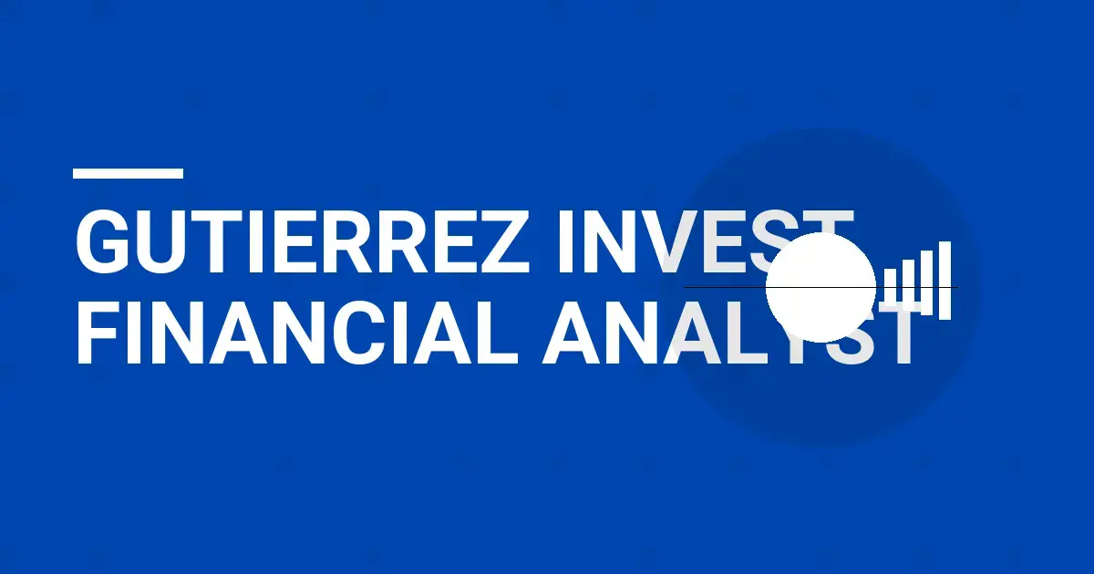 Gutierrez Invest Financial Analyst
