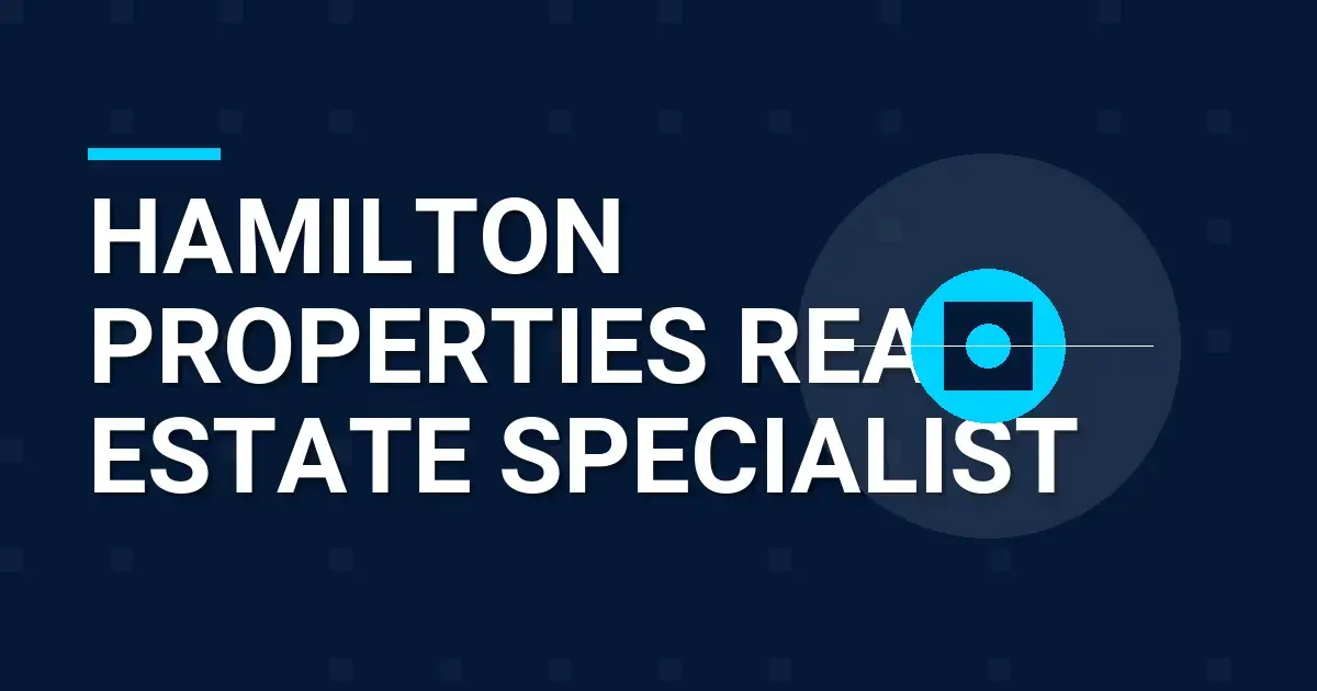 Hamilton Properties Real Estate Specialist