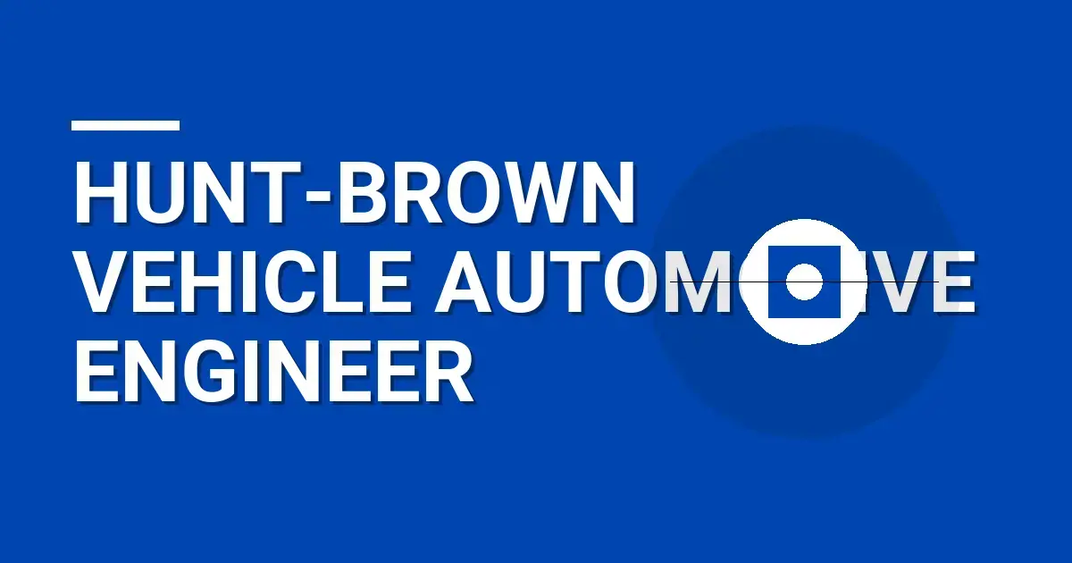 Hunt-Brown Vehicle Automotive Engineer