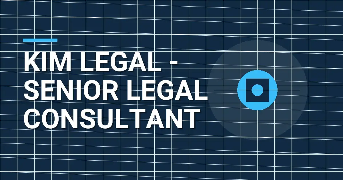 Kim Legal - Senior Legal Consultant