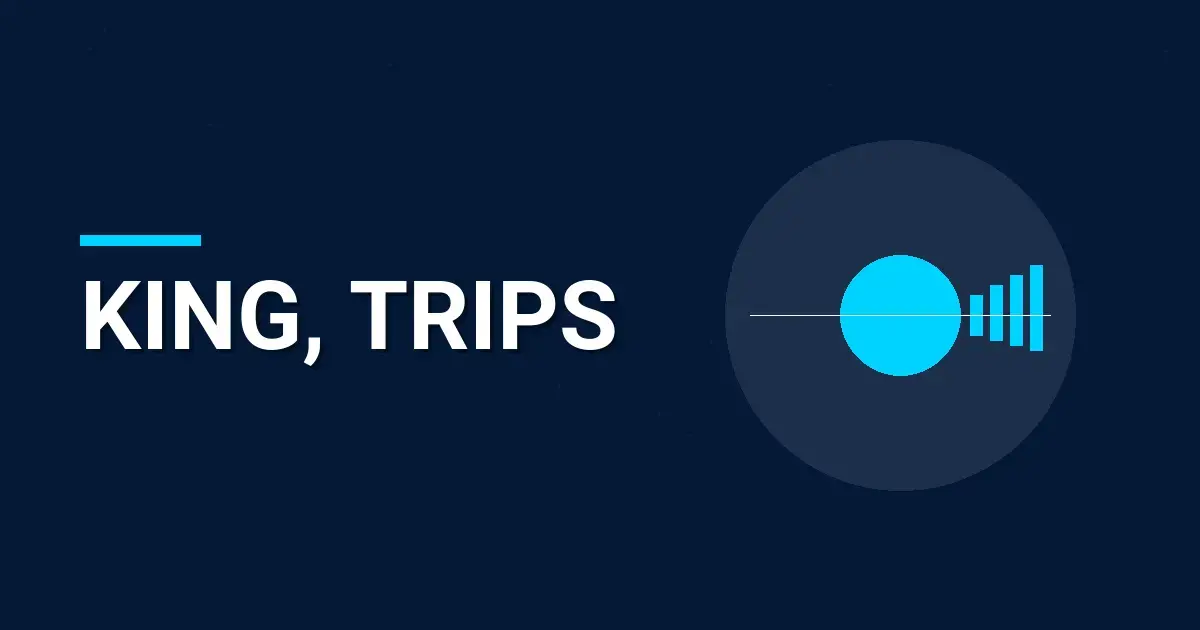 King, Trips: A Comprehensive Overview of the Leading Travel Company