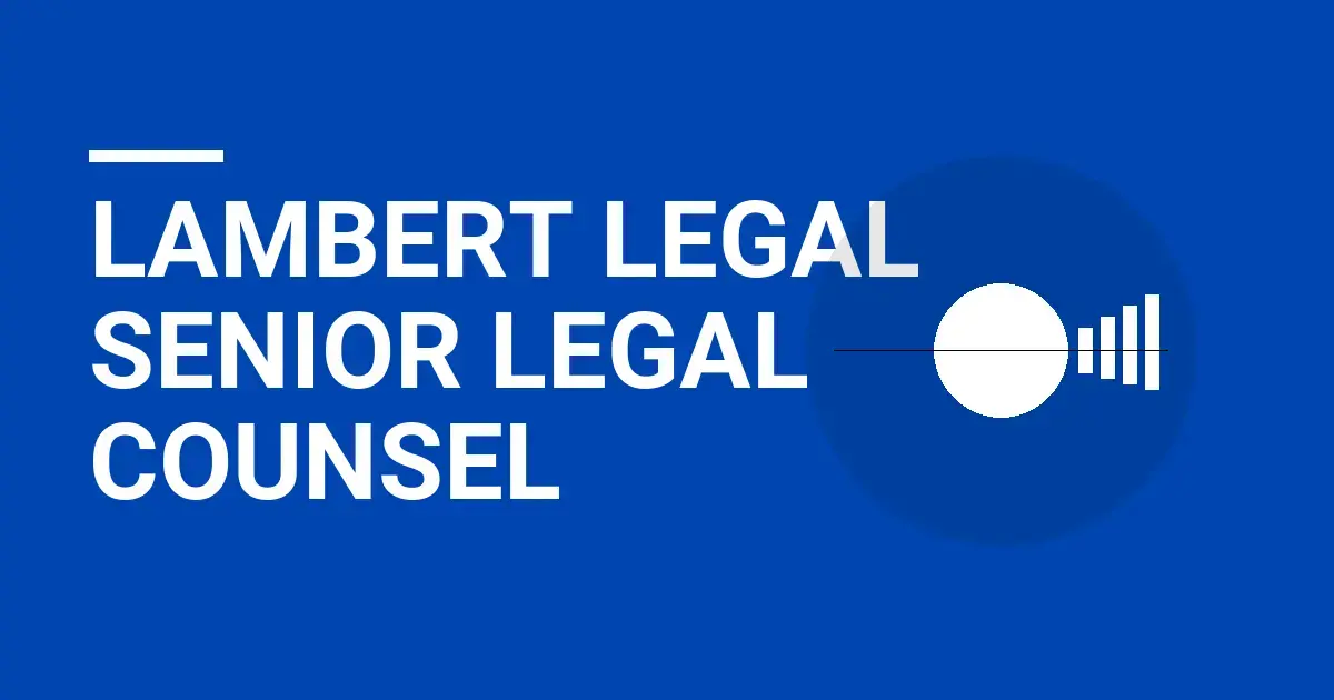 Lambert Legal Senior Legal Counsel