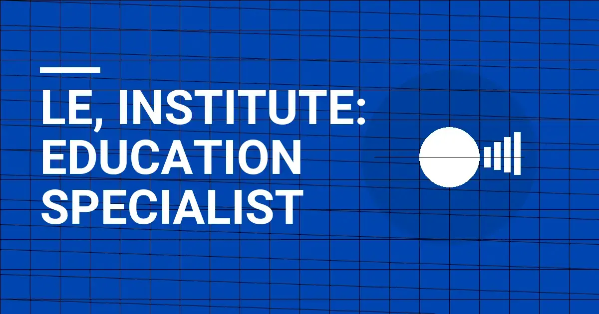 Le, Institute: Education Specialist
