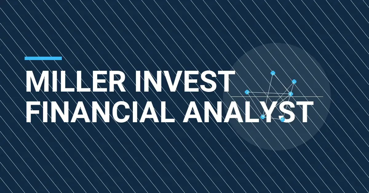 Miller Invest Financial Analyst