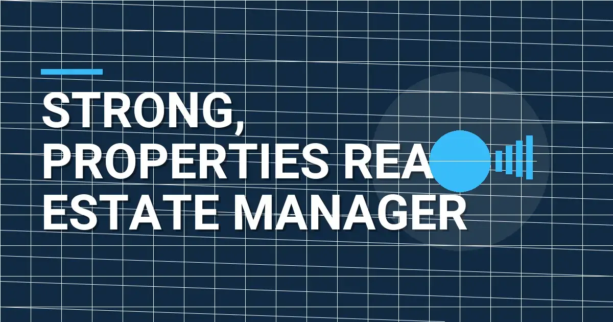 Strong, Properties Real Estate Manager