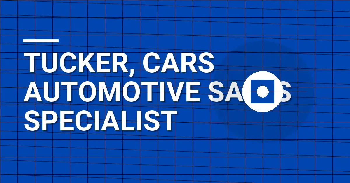 Tucker, Cars Automotive Sales Specialist
