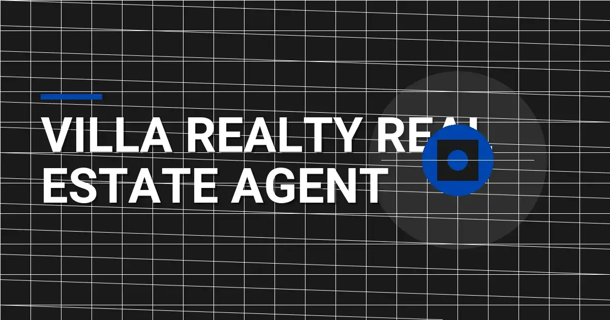 Villa Realty Real Estate Agent