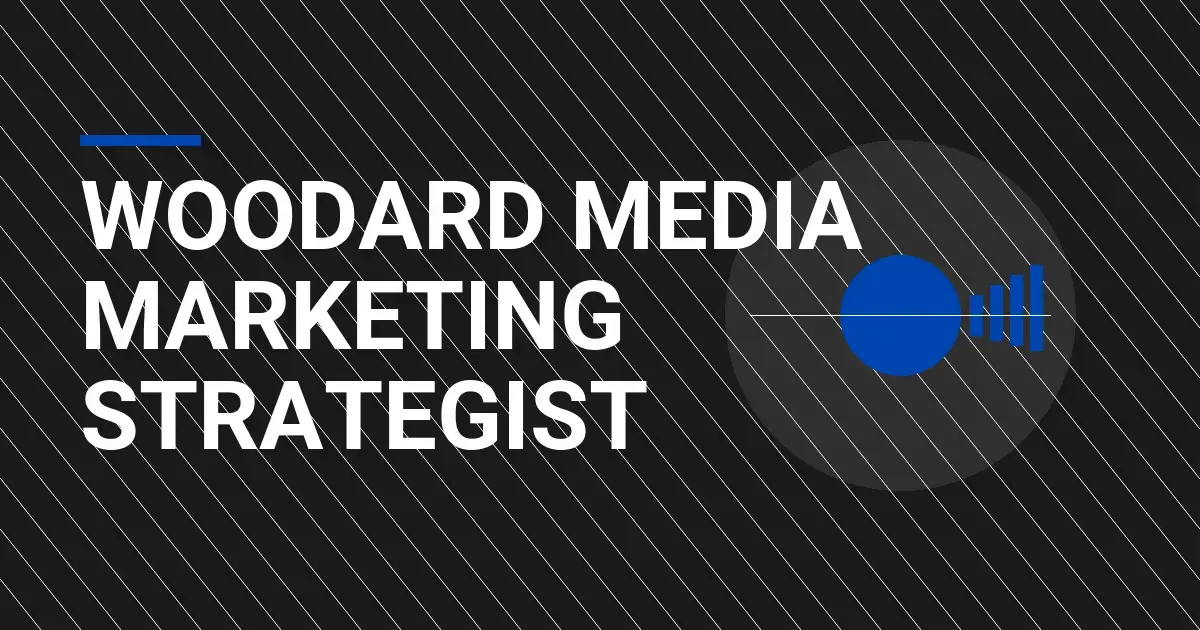 Woodard Media Marketing Strategist