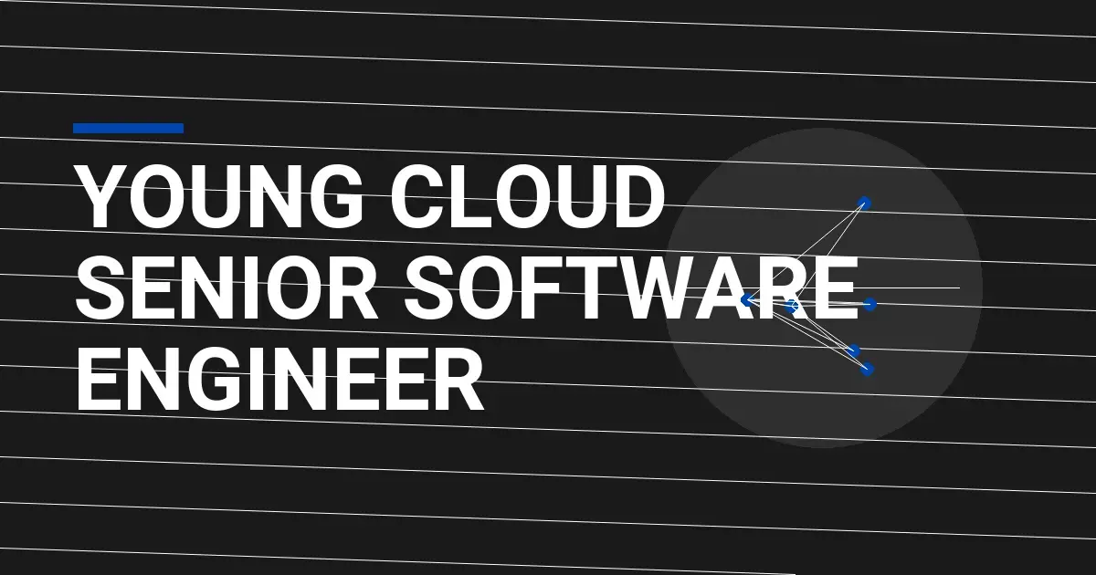 Young Cloud Senior Software Engineer