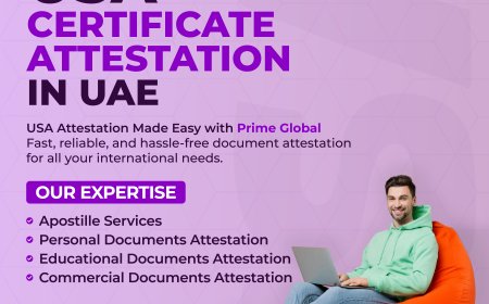 Professional US Document Attestation in Dubai, UAE